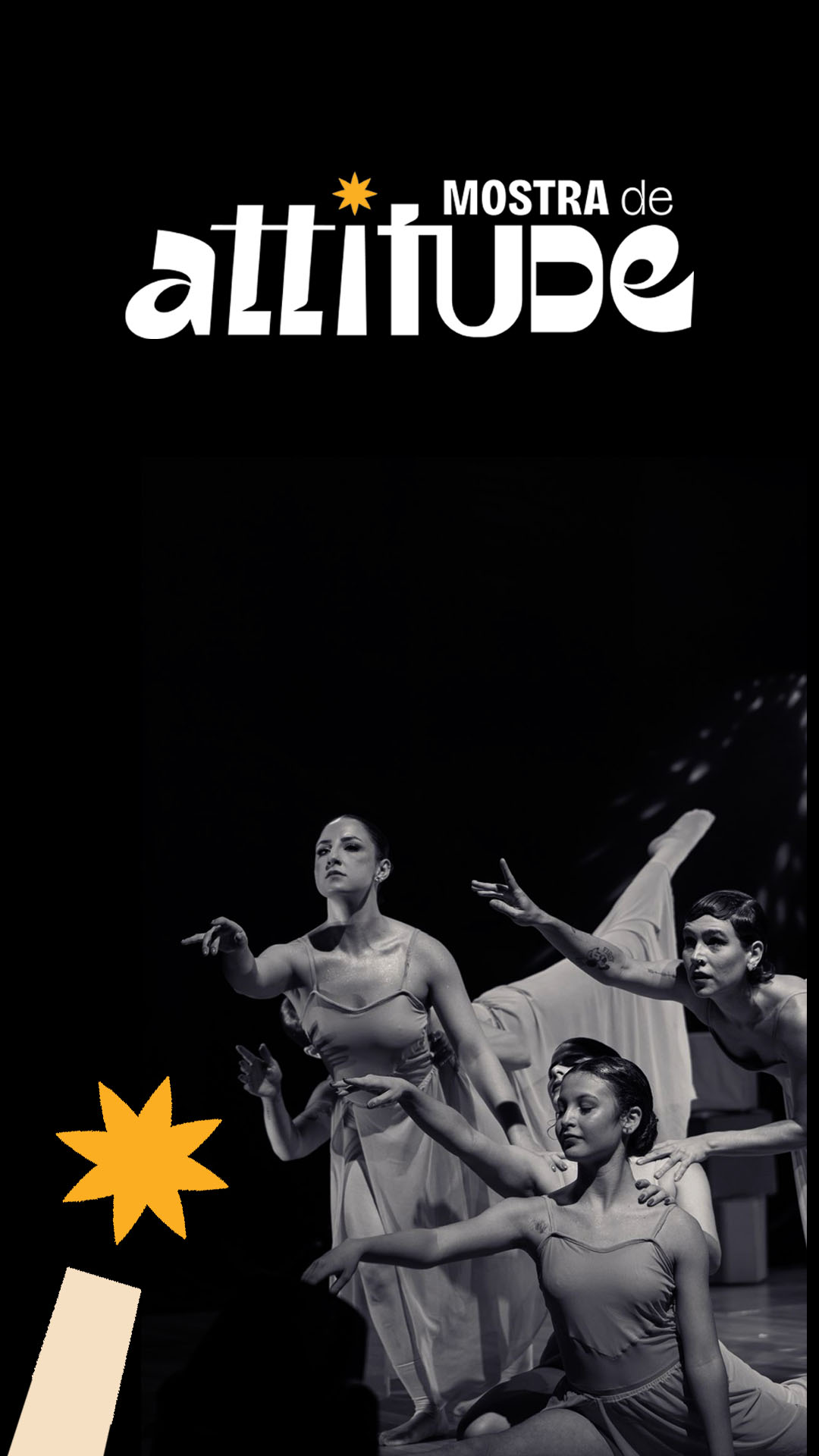 Cartaz vertical da Mostra de Attitude com grupo de bailarinas em cena