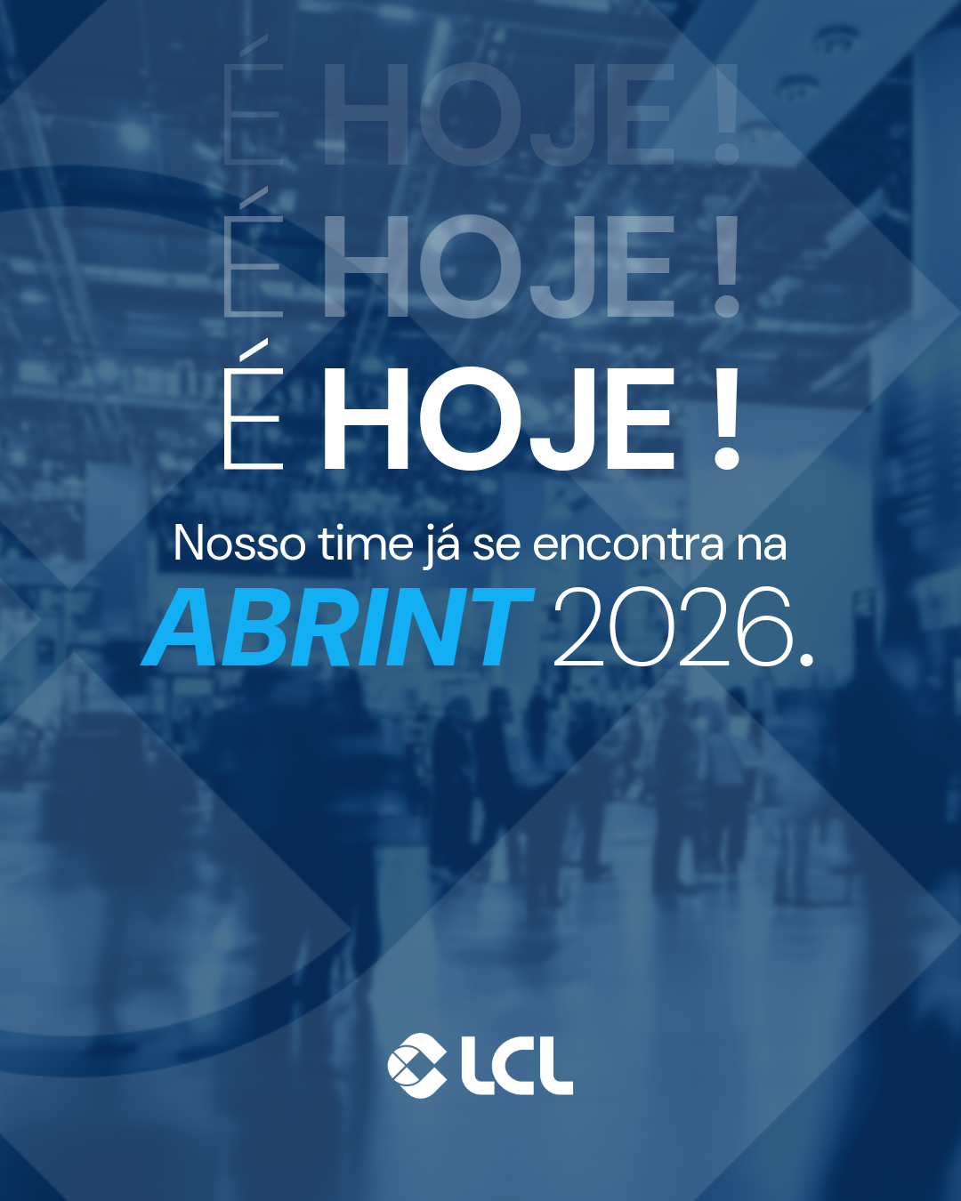 Arte da LCL anunciando o início da Abrint 2026