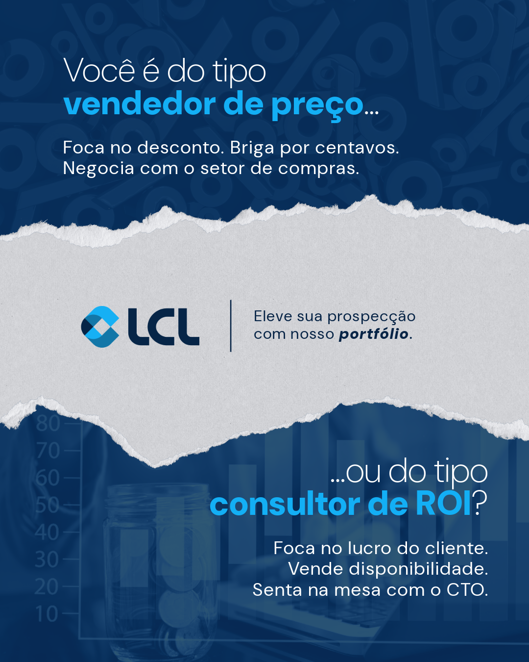 Arte da LCL contrapondo venda por preço e consultoria por retorno sobre investimento
